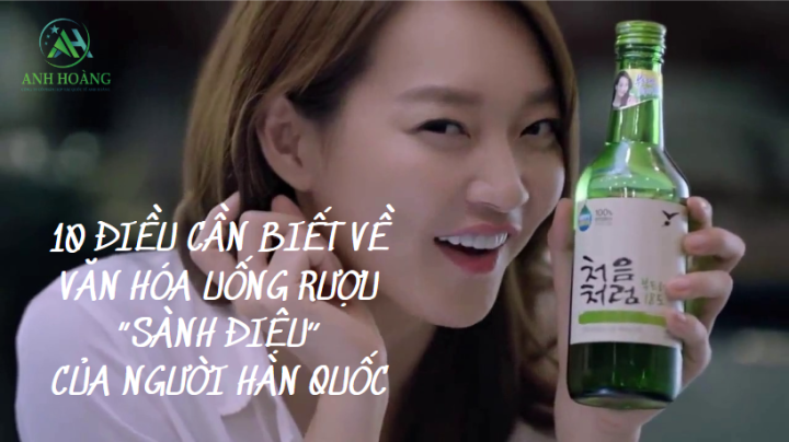 10 điều cần biết về văn hóa uống rượu “sành điệu” của người Hàn Quốc